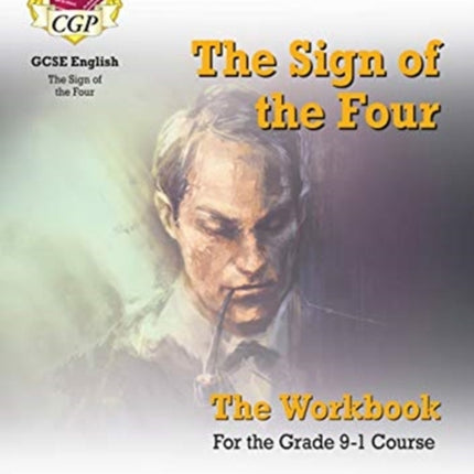 GCSE English - The Sign of the Four Workbook