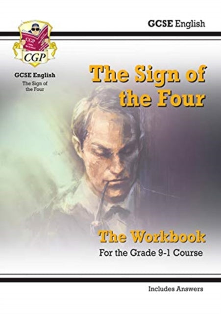 GCSE English - The Sign of the Four Workbook