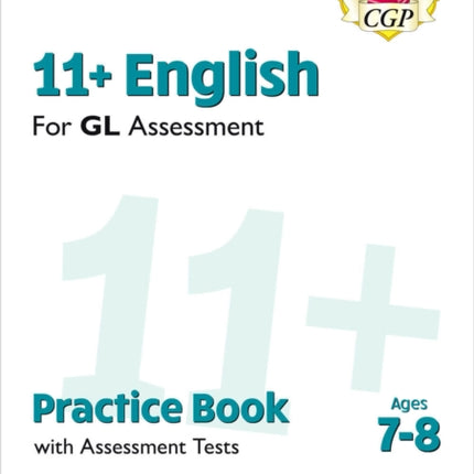11 GL English Practice Book  Assessment Tests
