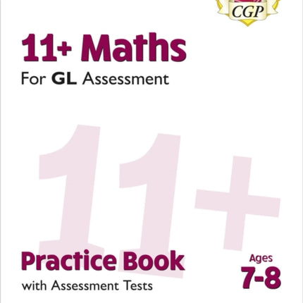 11 GL Maths Practice Book  Assessment Tests  Ages