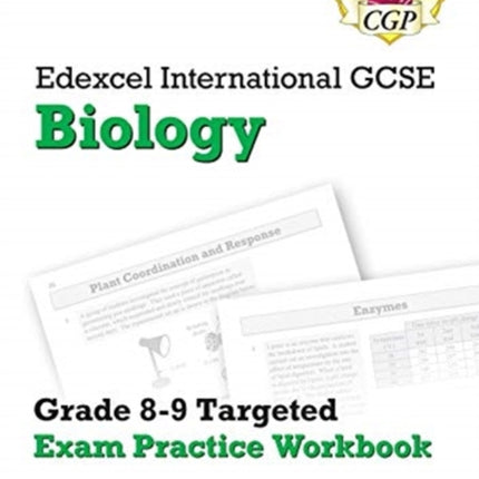 New Edexcel International GCSE Biology Grade 8-9 Exam Practice Workbook (with Answers)