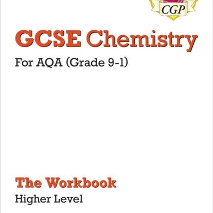 GCSE Chemistry: AQA Workbook - Higher