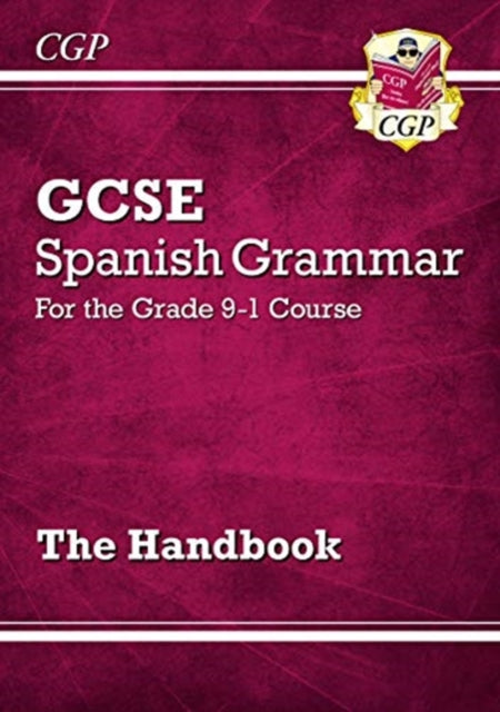 GCSE Spanish Grammar Handbook
