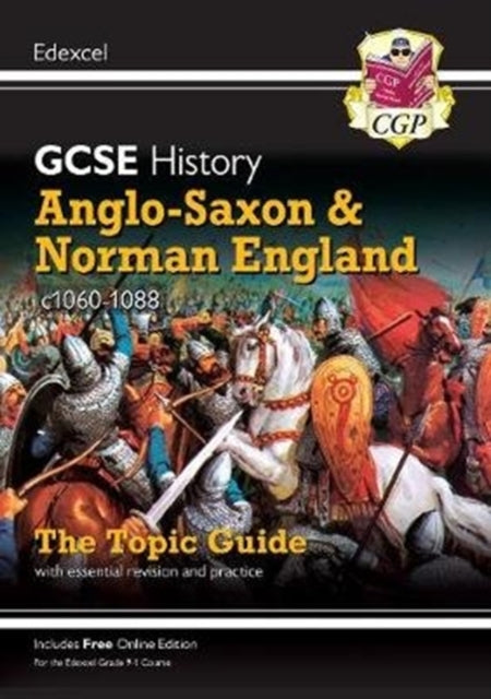 GCSE History Edexcel Topic Guide - Anglo-Saxon