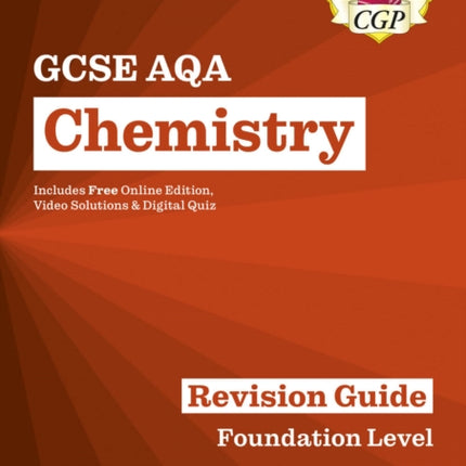 GCSE Chemistry AQA Revision Guide  Foundation