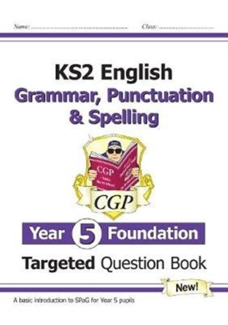 KS2 English Year 5 Foundation Grammar,