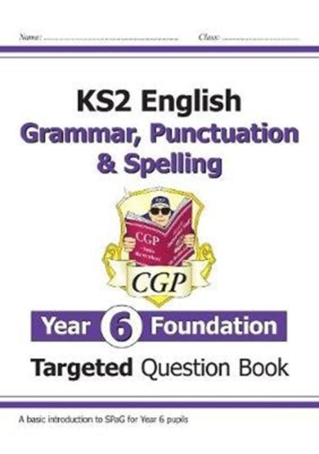 KS2 English Year 6 Foundation Grammar,