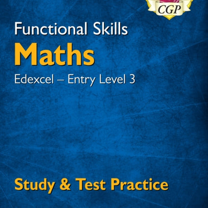 Functional Skills Maths: Edexcel Entry Level 3 - Study & Test Practice