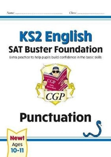 KS2 English SAT Buster Foundation: Punctuation