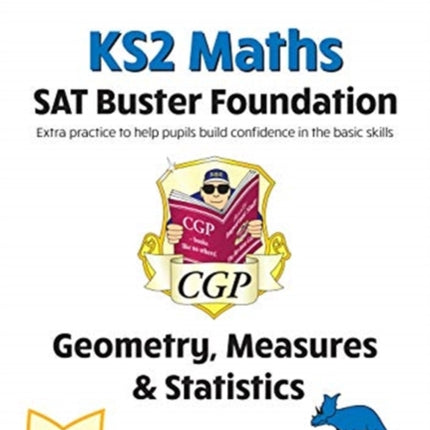 KS2 Maths SAT Buster Foundation: Geometry,