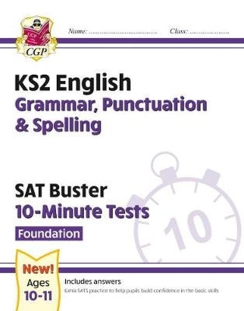 KS2 English SAT Buster 10-Minute Tests: Grammar,
