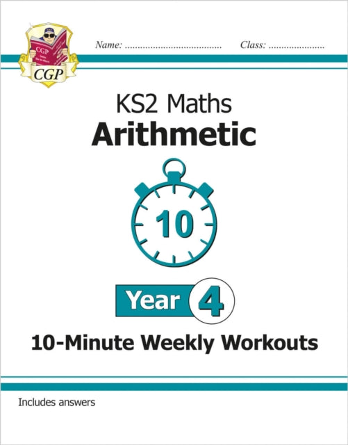 KS2 Year 4 Maths 10-Minute Weekly Workouts: