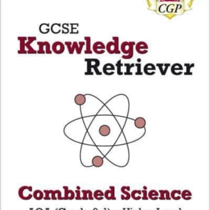 GCSE Combined Science AQA Knowledge Retriever - Higher