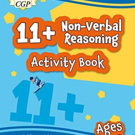 11+ Activity Book: Non-Verbal Reasoning - Ages