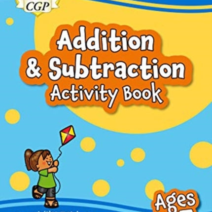 Addition & Subtraction Activity Book for Ages 6-7