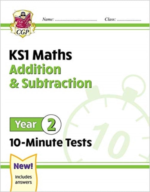 KS1 Year 2 Maths 10-Minute Tests: Addition and