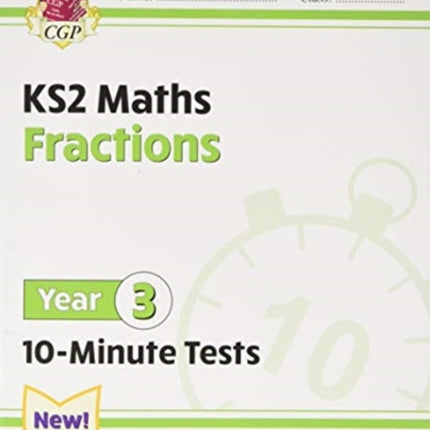 KS2 Year 3 Maths 10-Minute Tests: Fractions