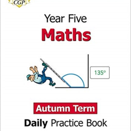 KS2 Maths Year 5 Daily Practice Book: Autumn Term