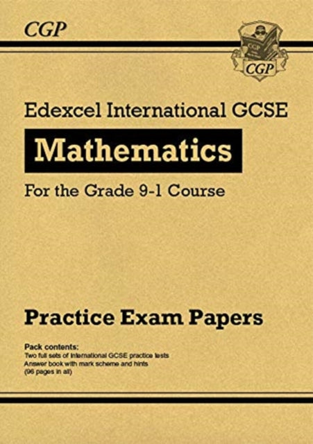 Edexcel International GCSE Maths Practice Papers: