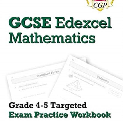 GCSE Maths Edexcel Grade 4-5 Targeted Exam