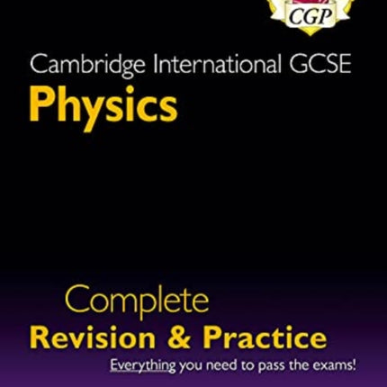 Cambridge International GCSE Physics Complete