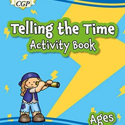 Telling the Time Activity Book for Ages 7-9