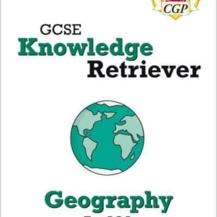 GCSE Geography AQA Knowledge Retriever