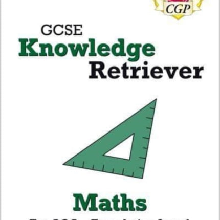 GCSE Maths AQA Knowledge Retriever - Foundation