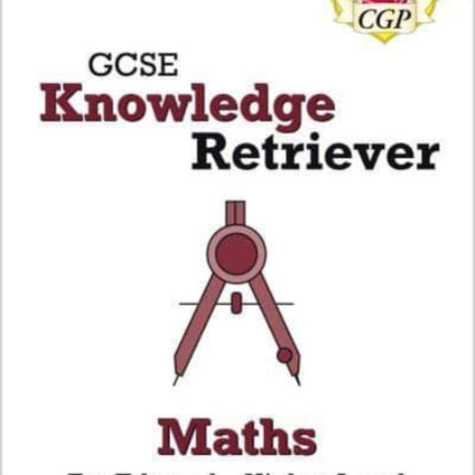 GCSE Maths Edexcel Knowledge Retriever - Higher