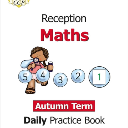 Reception Maths Daily Practice Book: Autumn Term