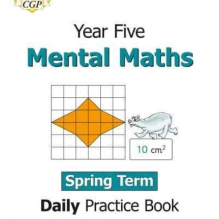 KS2 Mental Maths Year 5 Daily Practice Book: Spring Term