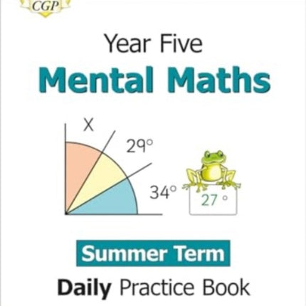 KS2 Mental Maths Year 5 Daily Practice Book: Summer Term