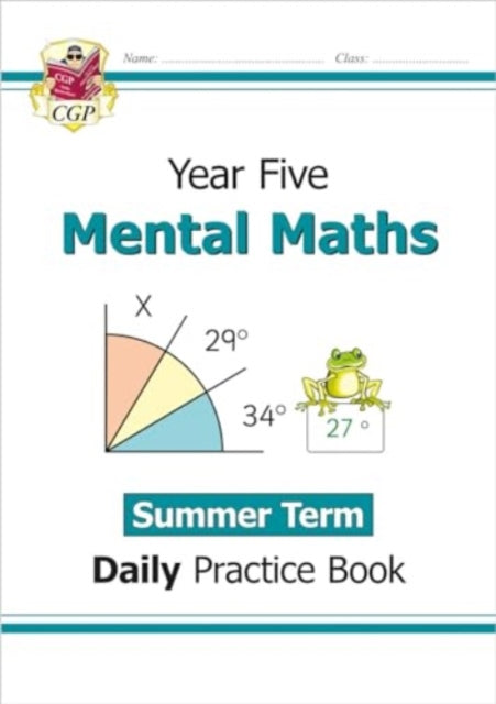 KS2 Mental Maths Year 5 Daily Practice Book: Summer Term