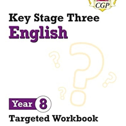 KS3 English Year 8 Targeted Workbook (with