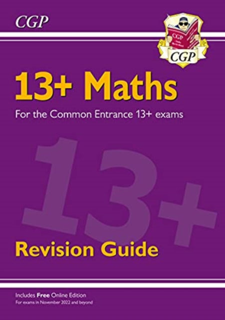 13+ Maths Revision Guide for the Common Entrance
