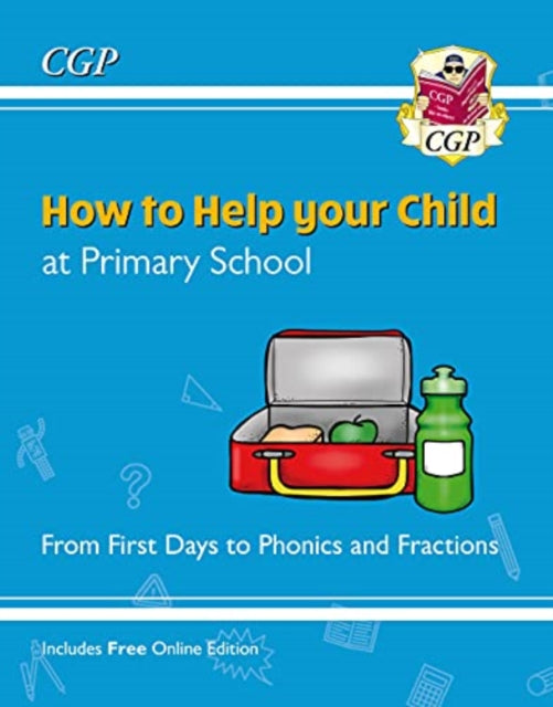 How to Help your Child at Primary School: From