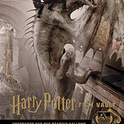 Harry Potter: The Film Vault - Volume 3: The Sorcerer's Stone, Horcruxes & The Deathly Hallows