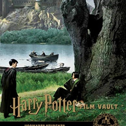 Harry Potter: The Film Vault - Volume 4: Hogwarts Students