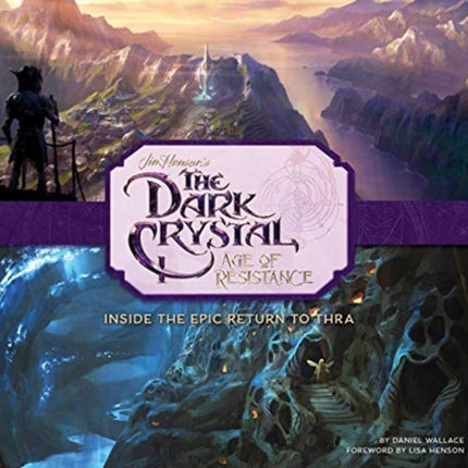 The Art and Making of The Dark Crystal: Age of Resistance