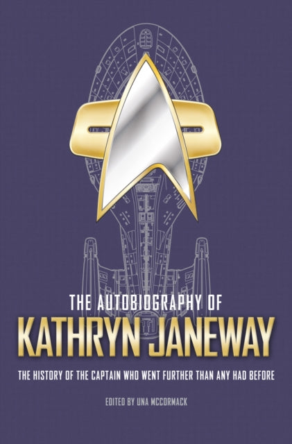 The Autobiography of Kathryn Janeway