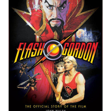 Flash Gordon: The Official Story of the Film