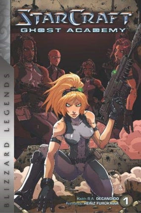 Starcraft: Ghost Academy - Volume 1: Ghost