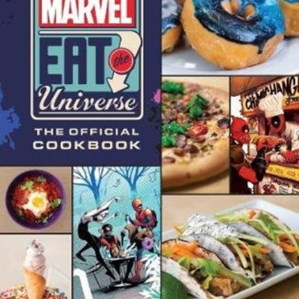 Marvel Eat the Universe: The Official Cookbook