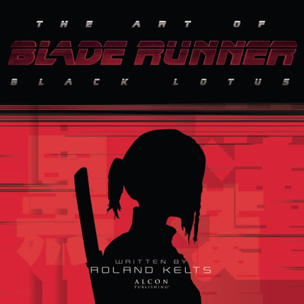 The Art of Blade Runner: Black Lotus