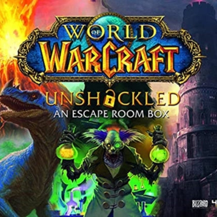 World of Warcraft Unshackled An Escape Room Box