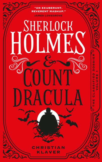 The Classified Dossier - Sherlock Holmes and Count Dracula