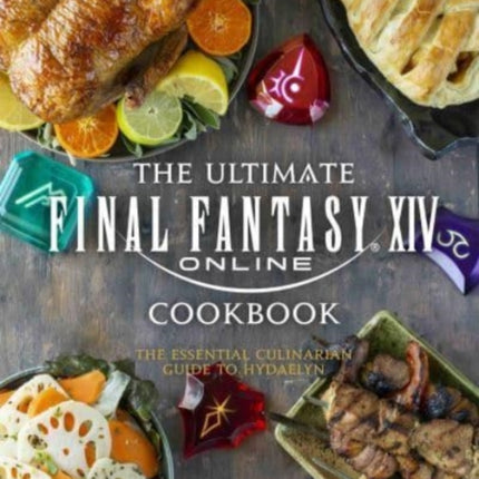 Final Fantasy XIV: The Official Cookbook