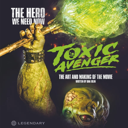 Toxic AvengerArt  Making Of The Movie
