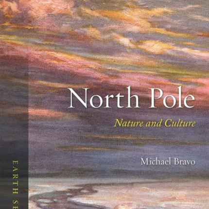 North Pole: Nature and Culture