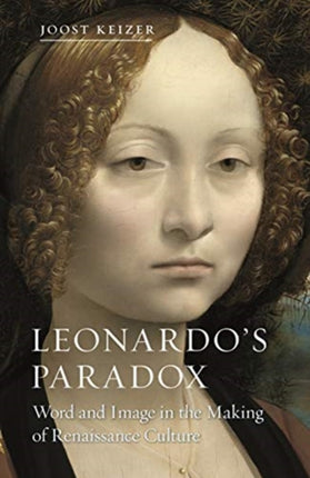 Leonardo's Paradox: Word and Image in the Making
